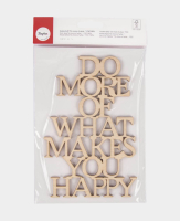 Holzschrift DO MORE OF WHAT MAKES YOU HAPPY