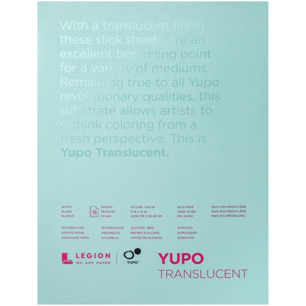 YUPO Paper Legion Translucent 23 x 30.5cm 15 Blatt
