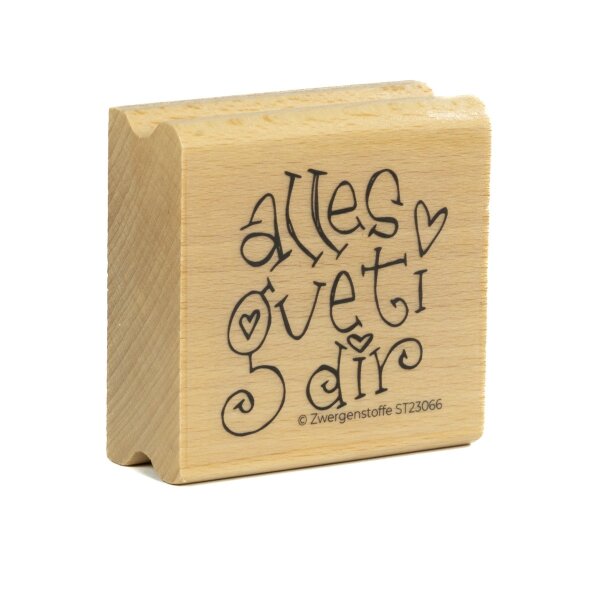 Zwergenstoffe Mundart Stempel "alles Gueti dir"