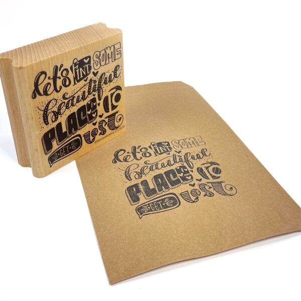Zwergenstoffe Spruchstempel "lets find some beautiful place to get lost"