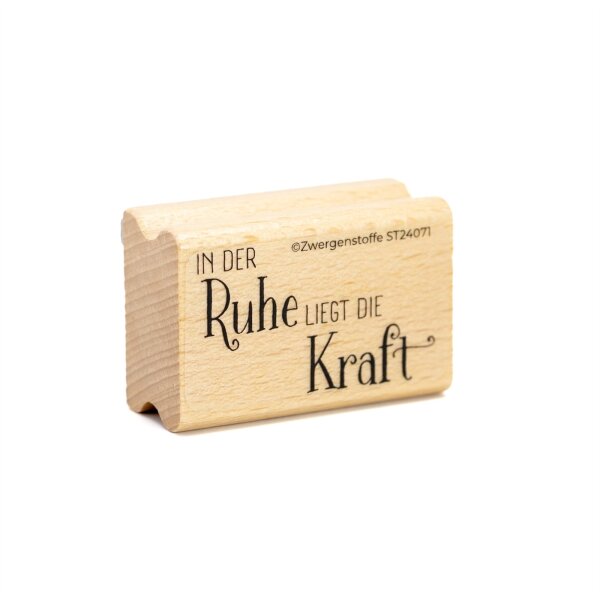 Zwergenstoffe Stempel «in der Ruhe liegt die Kraft»
