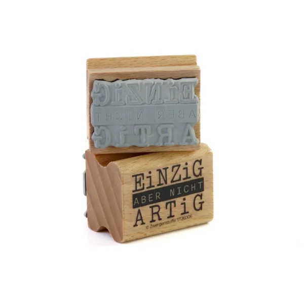 Zwergenstoffe Textstempel «Einzig aber nicht artig»