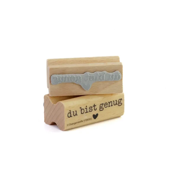 Zwergenstoffe Textstempel «du bist genug»
