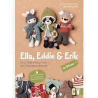 Ella, Eddie & Erik - 3 Häkelfreunde, 1...